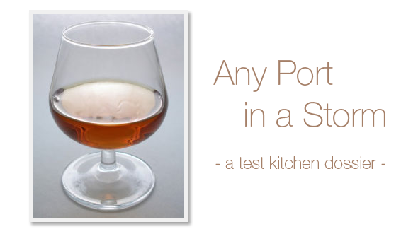 Port Wine: Any Port in a Storm